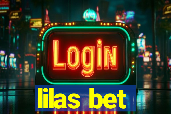 lilas bet